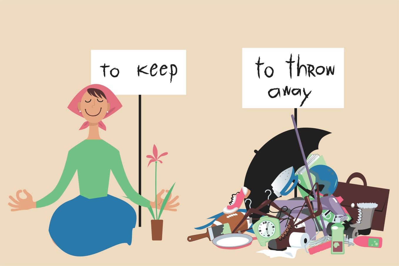 Happy and peaceful woman sitting under a sign 'to keep' with just a plant and a pile of stuff under a sign 'to throw away' side by side.