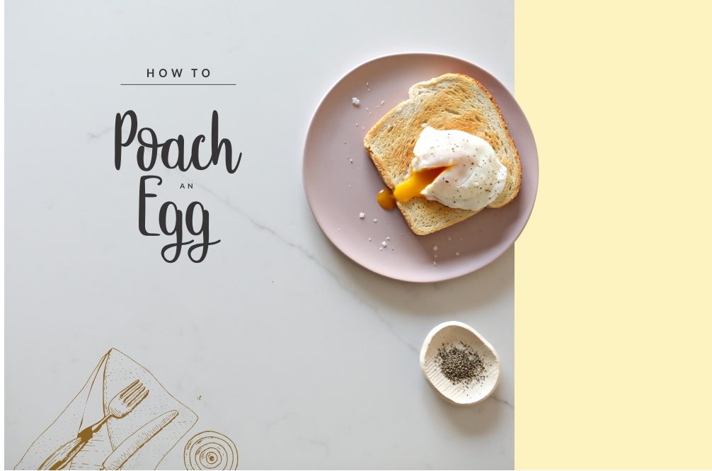 how to poach an egg