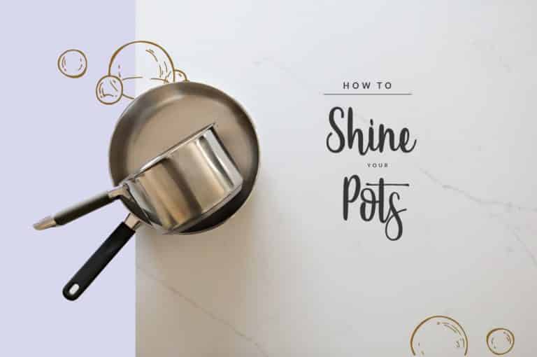 How to Get Your Pots to Shine Between Carpools