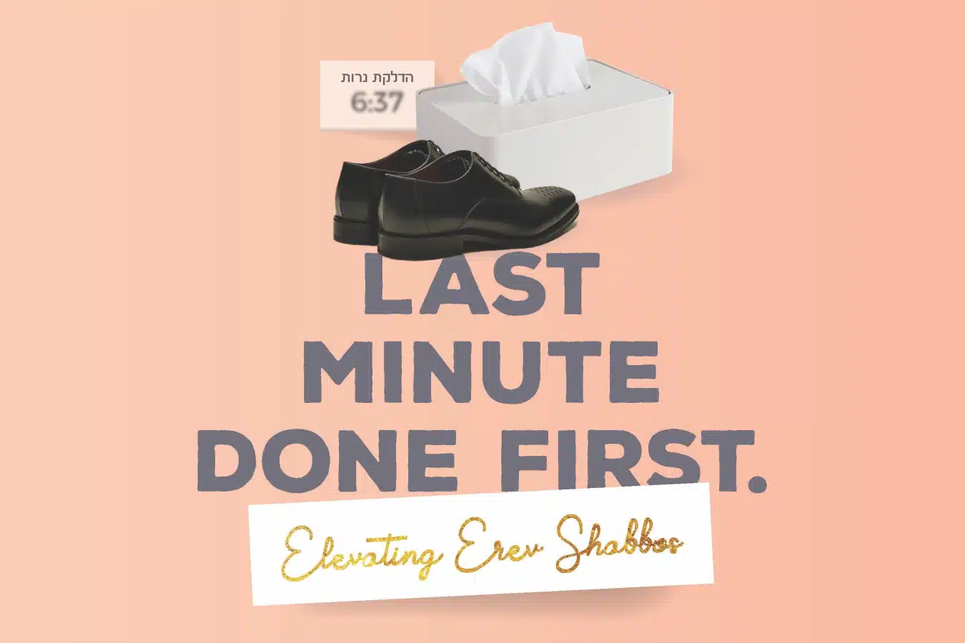 erev shabbos