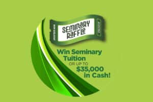 Your Seminary Tuition, Paid For! 